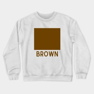 Learn Your Colours - Brown Crewneck Sweatshirt